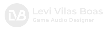 Game Audio Designer | Levi Vilas Boas